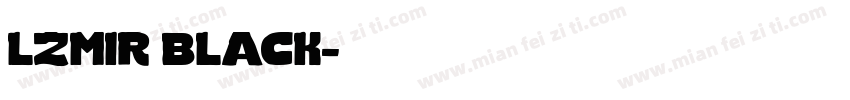 lzmir black字体转换